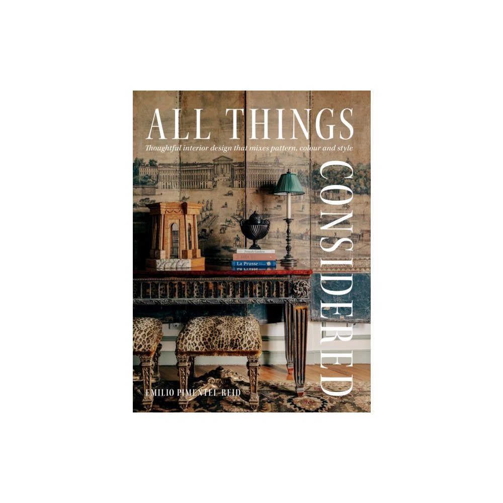 Hardie Grant Books (UK) All Things Considered (inbunden, eng)