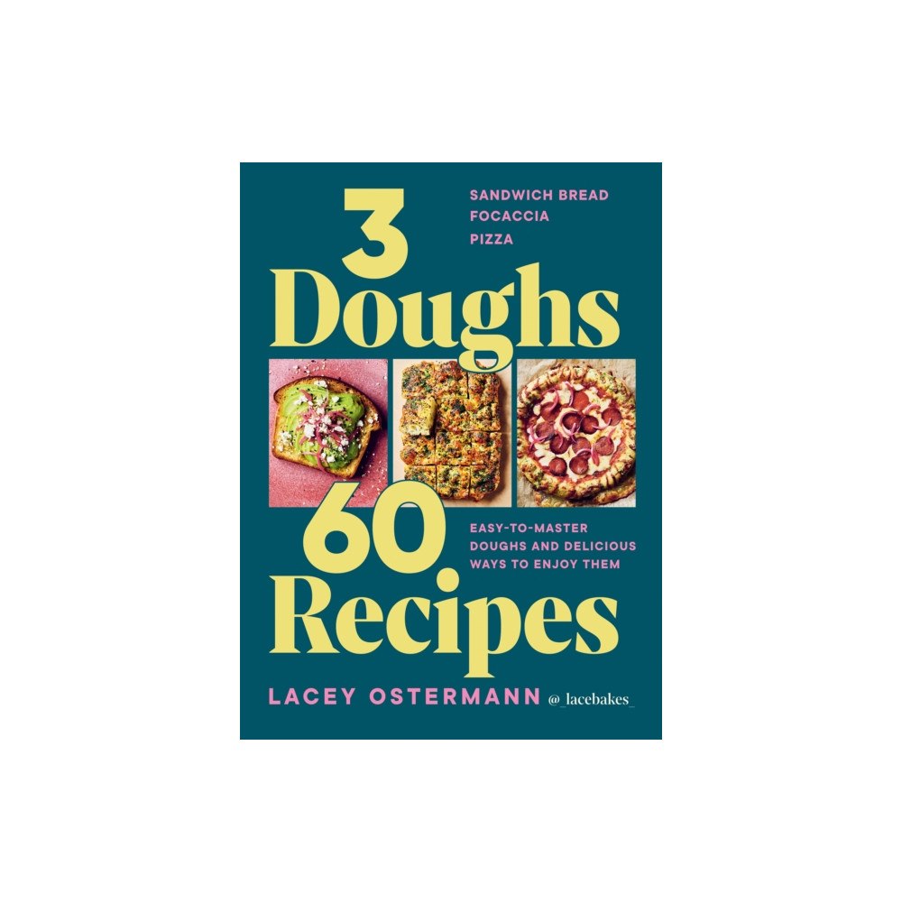 Hardie Grant Books (UK) 3 Doughs, 60 Recipes (inbunden, eng)