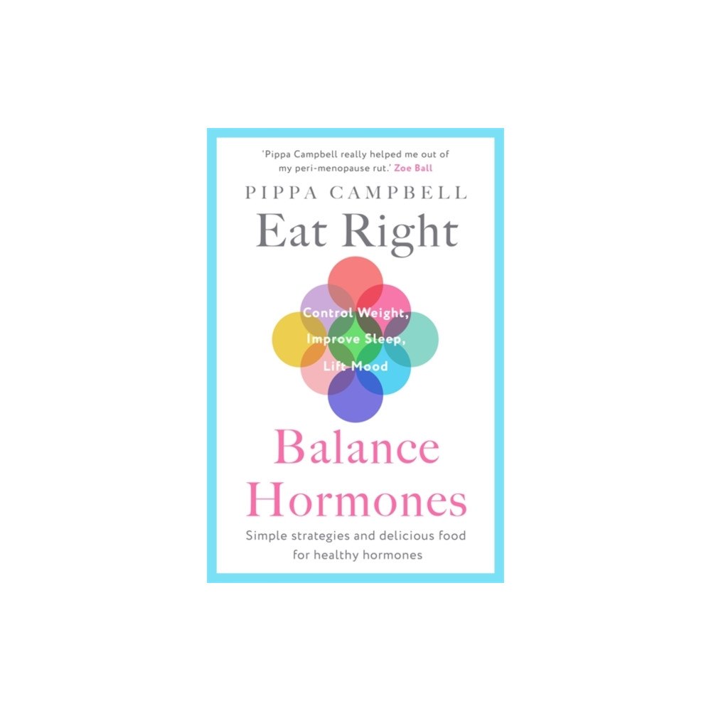 Bonnier Books Ltd Eat Right, Balance Hormones (häftad, eng)