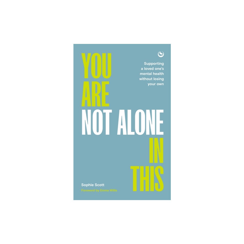 Watkins Media Limited You Are Not Alone In This (häftad, eng)