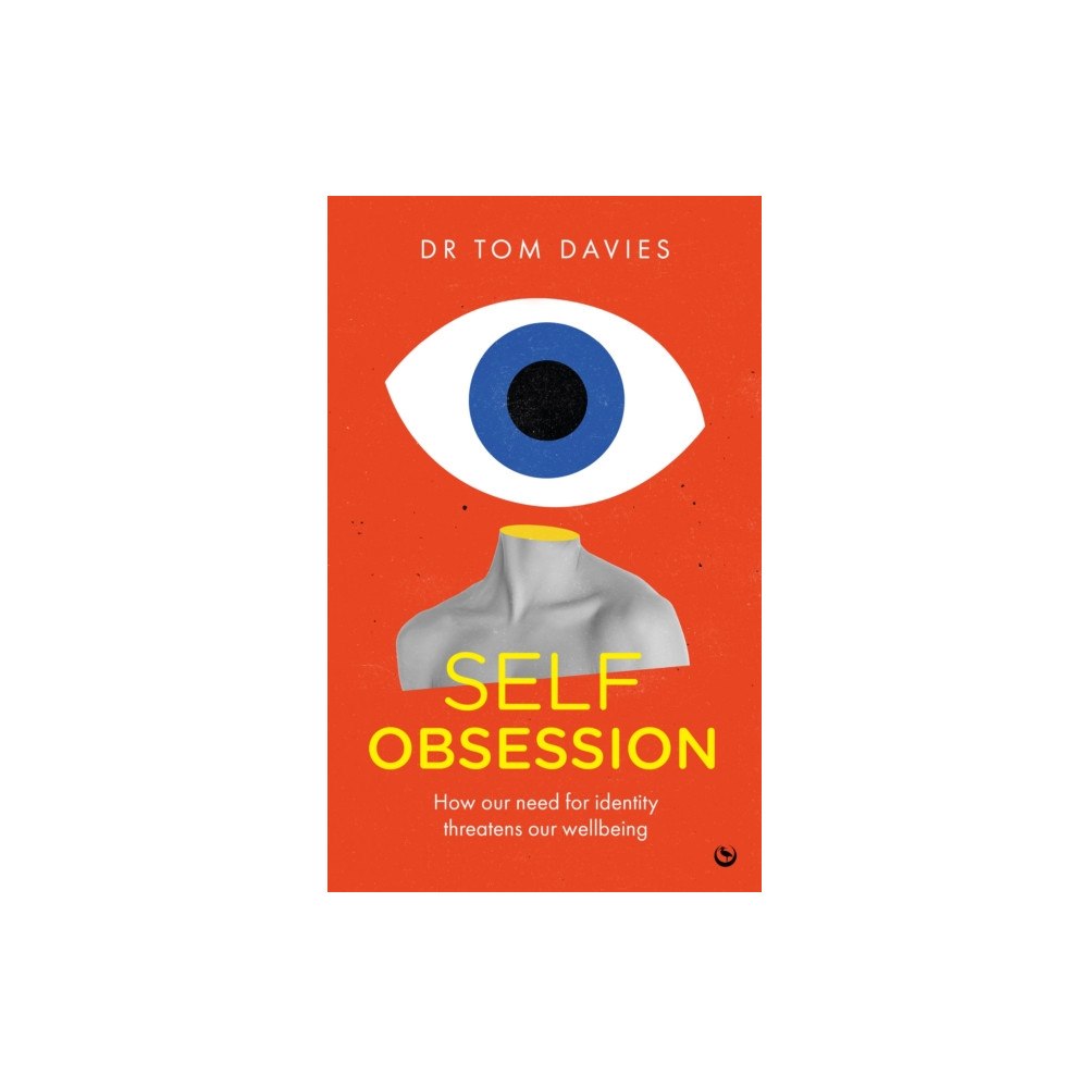 Watkins Media Limited Self-Obsession (häftad, eng)