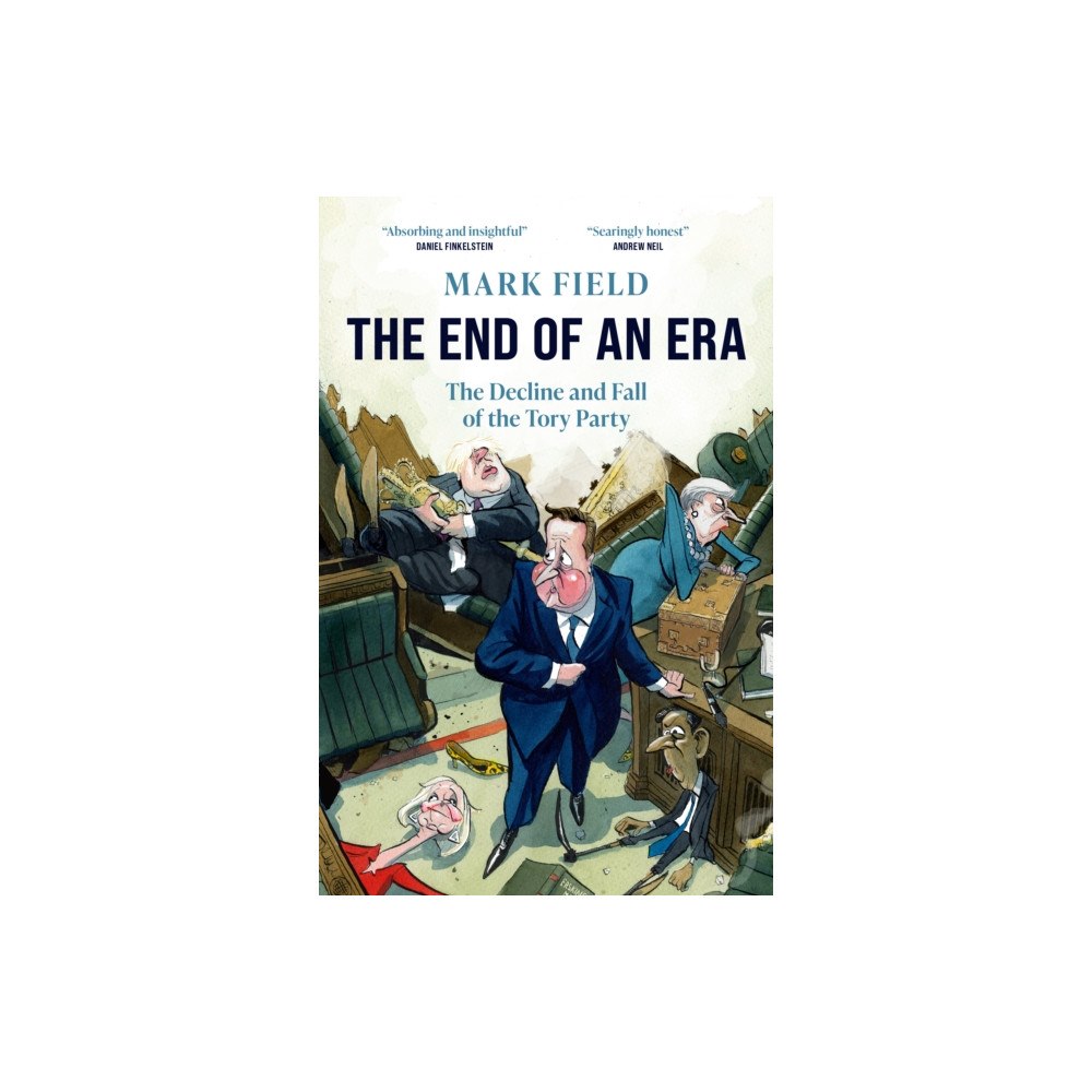 Biteback Publishing The End of an Era (inbunden, eng)