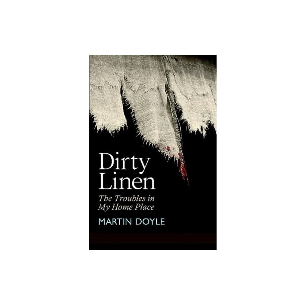 Merrion Press Dirty Linen (häftad, eng)