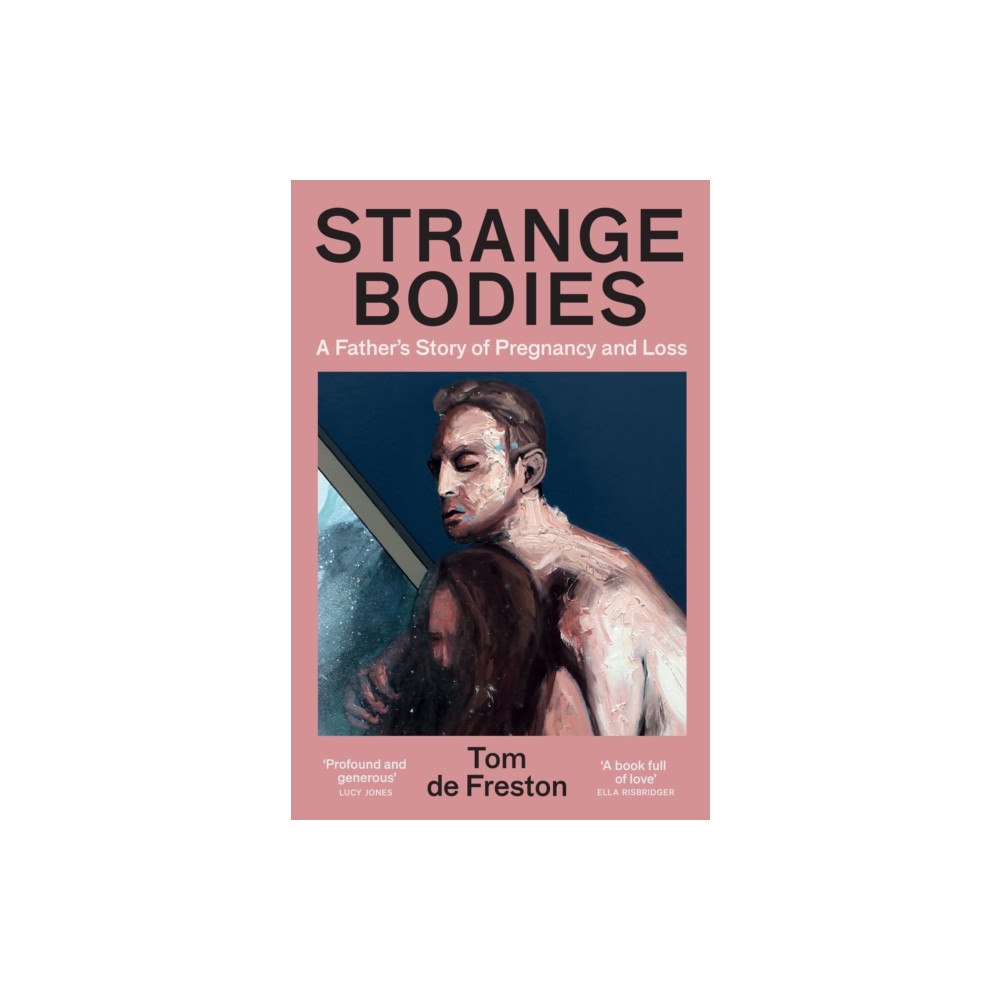 Granta Books Strange Bodies (häftad, eng)