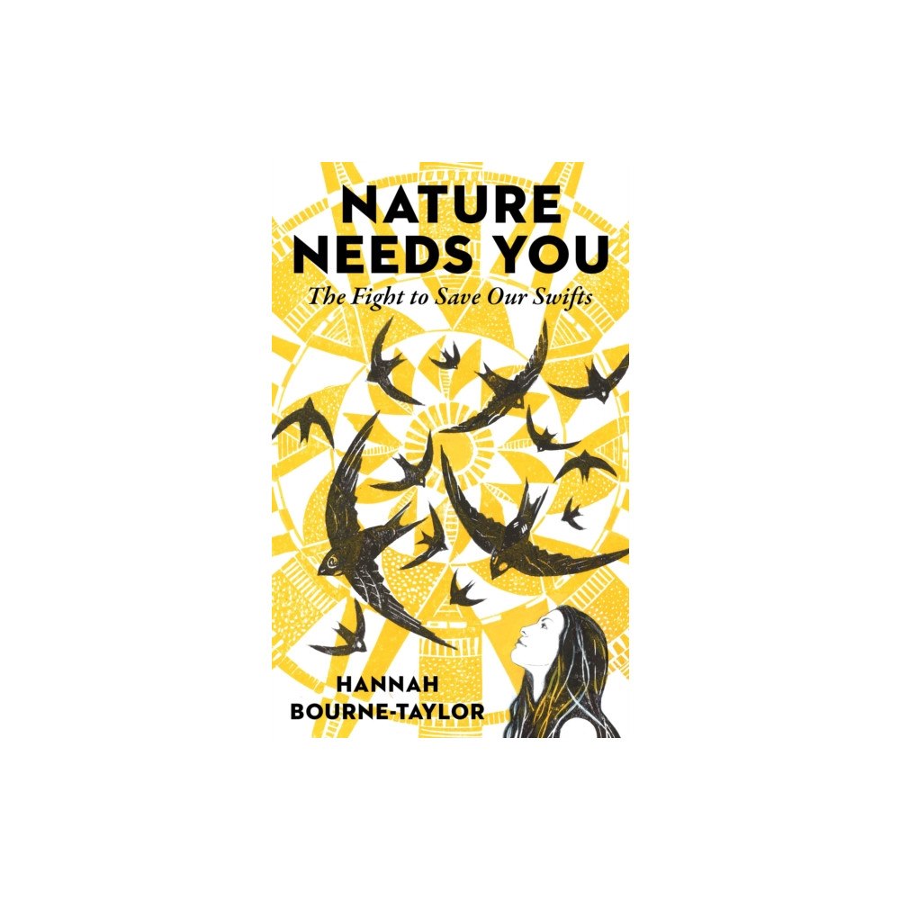 Elliott & Thompson Limited Nature Needs You (inbunden, eng)