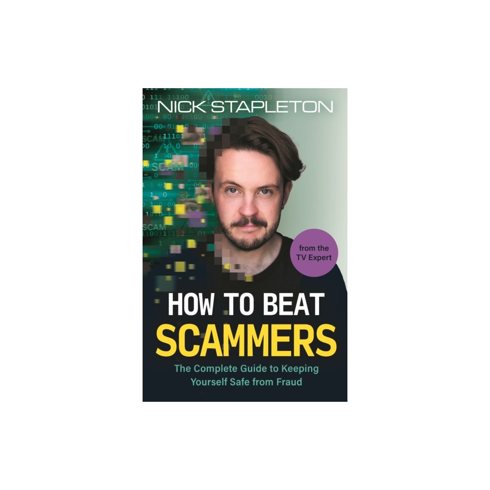Michael O'Mara Books Ltd How to Beat Scammers (häftad, eng)