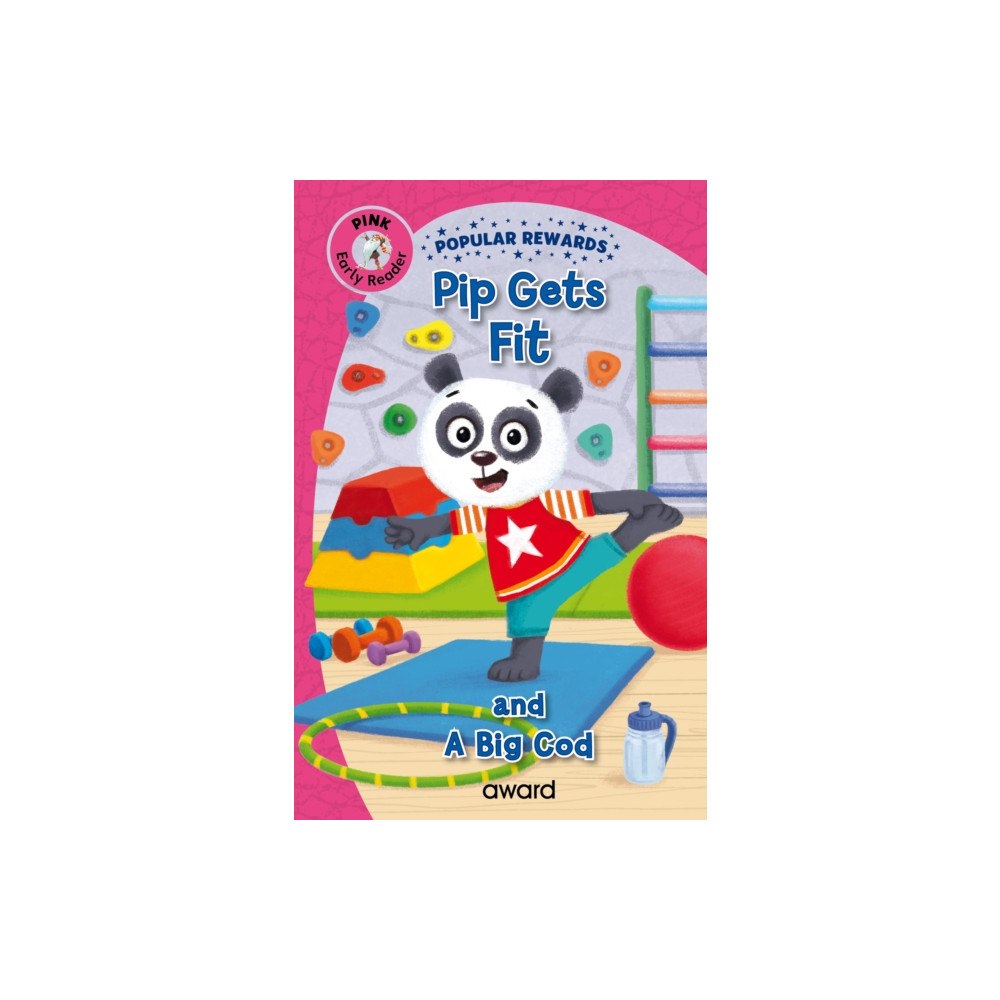 Award Publications Ltd Pip Gets Fit (inbunden, eng)