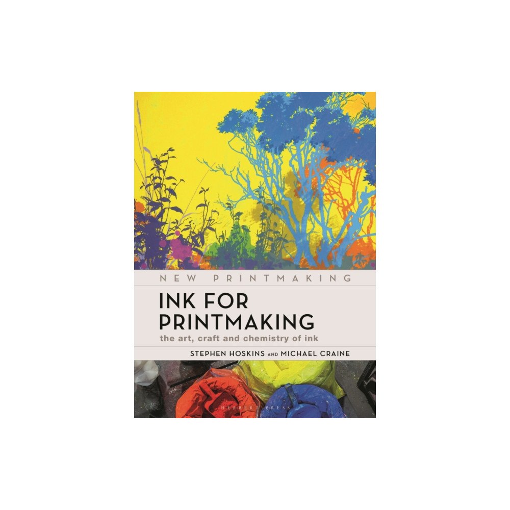 Bloomsbury Publishing PLC Ink for Printmaking (häftad, eng)