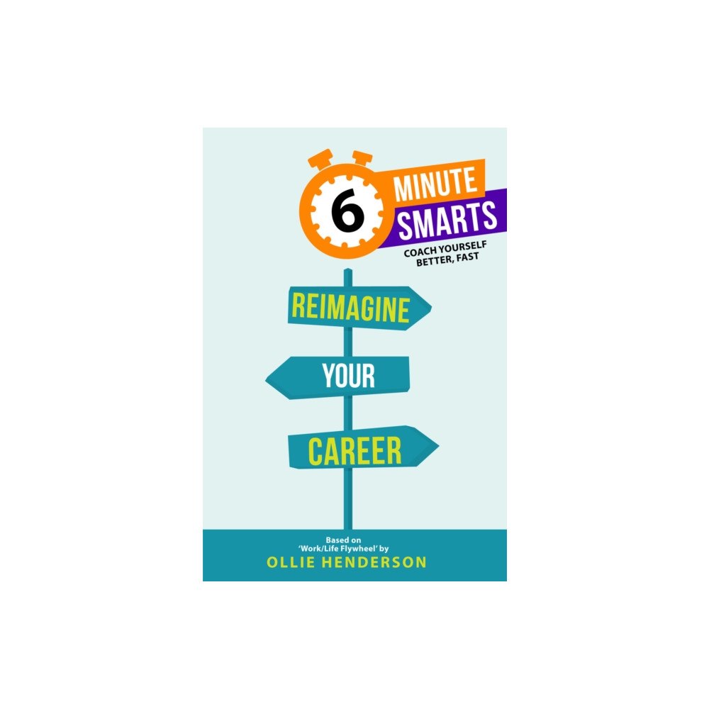 Practical Inspiration Publishing Reimagine Your Career (häftad, eng)