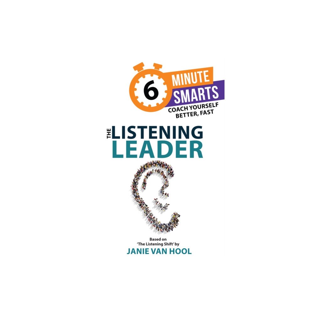 Practical Inspiration Publishing The Listening Leader (häftad, eng)