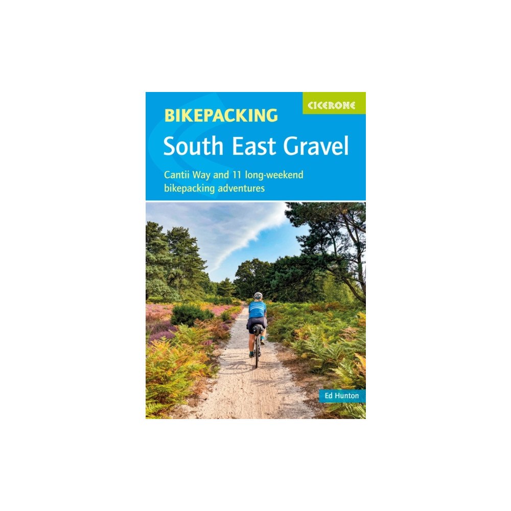 Cicerone Press Bikepacking - South East Gravel (häftad, eng)