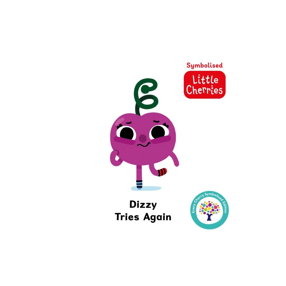 Sweet Cherry Publishing Dizzy Tries Again: Accessible Symbolised Edition (bok, board book, eng)