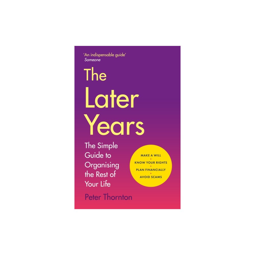 Bedford Square Publishers The Later Years (häftad, eng)