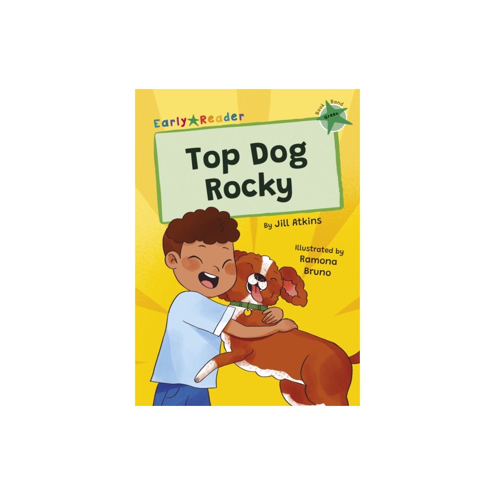 Maverick Arts Publishing Top Dog, Rocky! (häftad, eng)