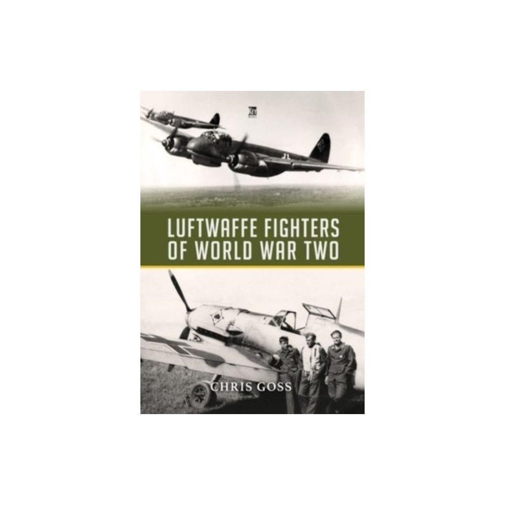Key Publishing Ltd Luftwaffe Fighters of World War II (inbunden, eng)