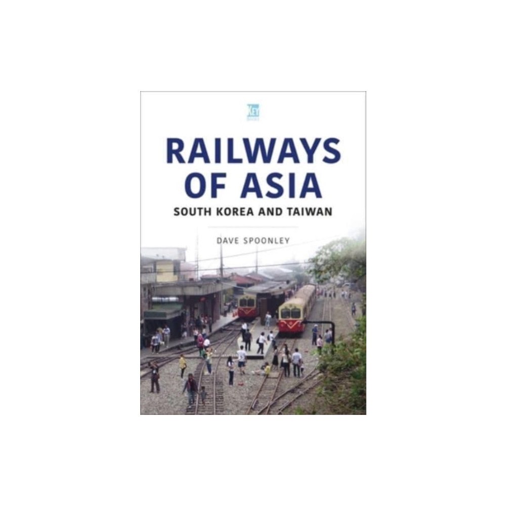 Key Publishing Ltd Railways of Asia (häftad, eng)