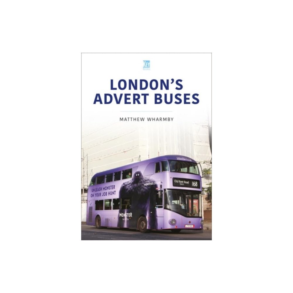 Key Publishing Ltd London's Advert Buses (häftad, eng)