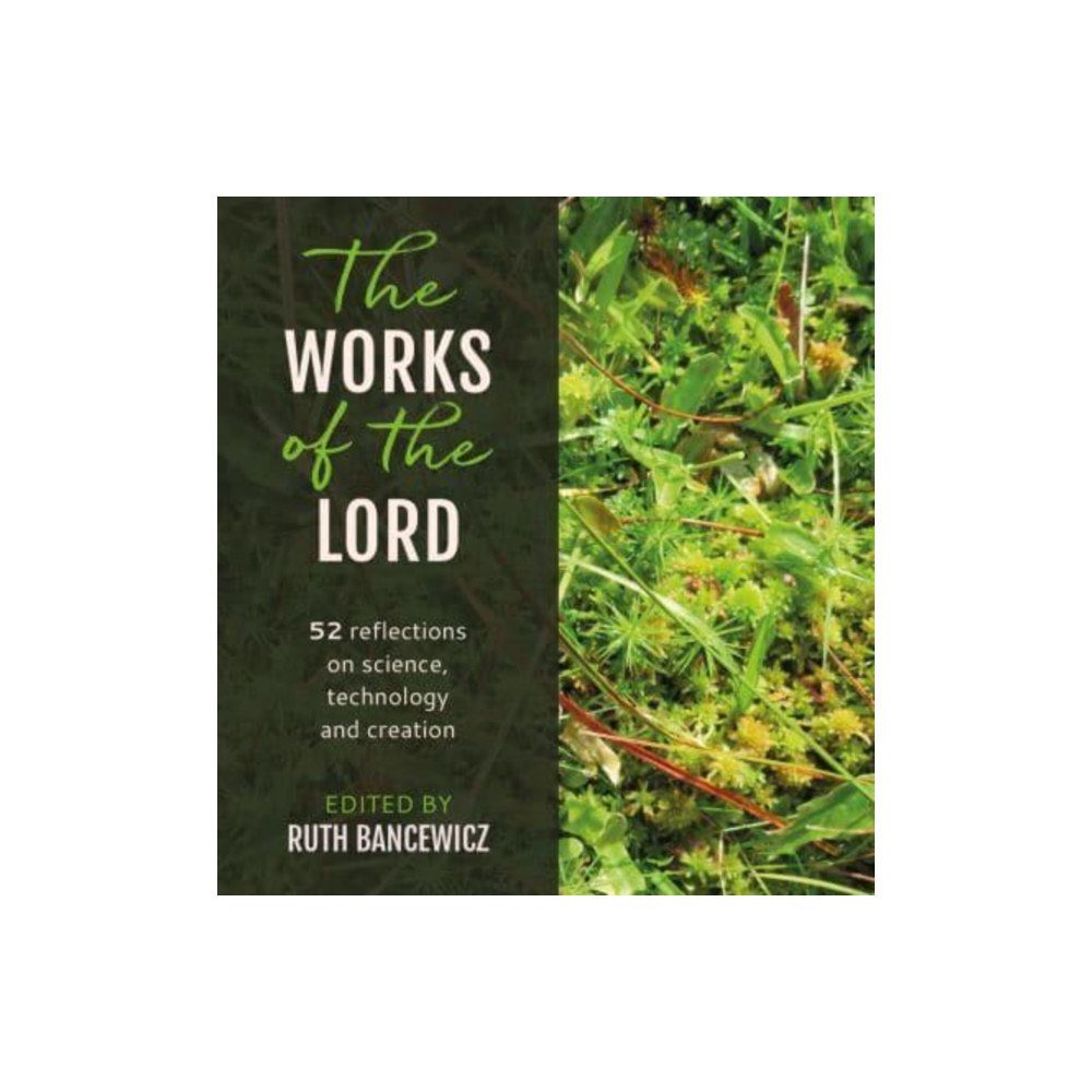 Brf (the bible reading fellowship) The Works of the Lord (häftad, eng)