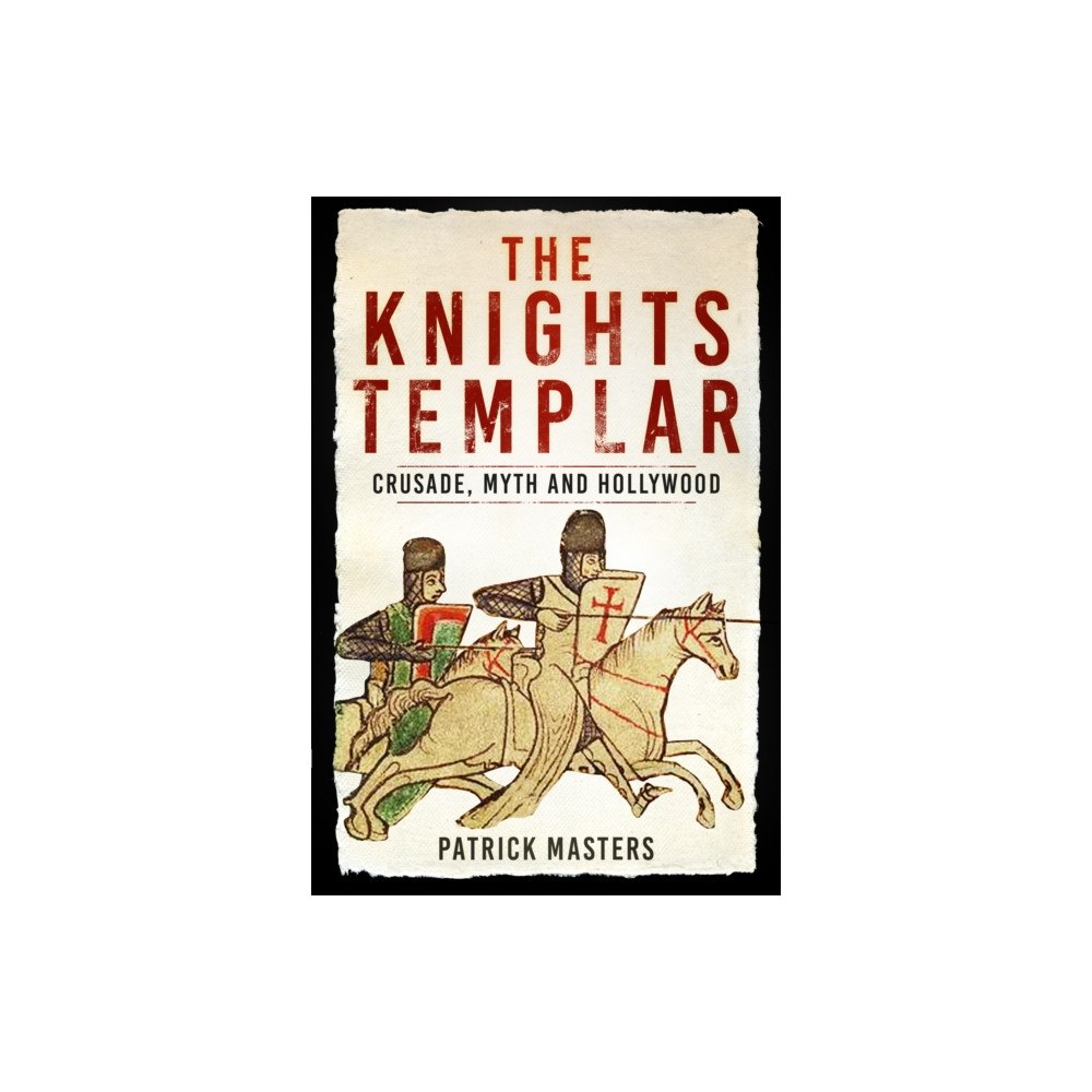 The History Press Ltd The Knights Templar (häftad, eng)