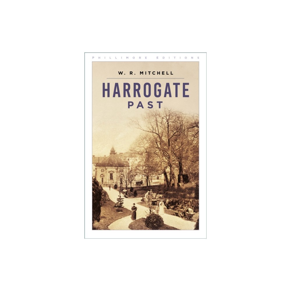 The History Press Ltd Harrogate Past (häftad, eng)