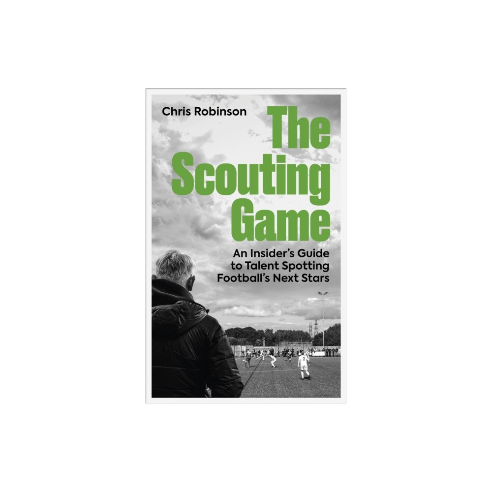 Pitch Publishing Ltd The Scouting Game (häftad, eng)