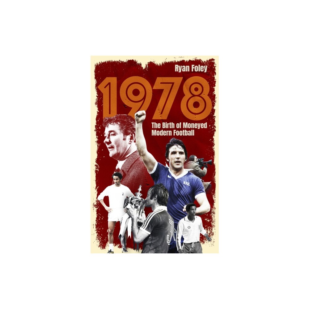 Pitch Publishing Ltd 1978 (häftad, eng)