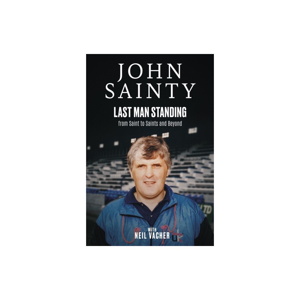 Pitch Publishing Ltd Last Man Standing (inbunden, eng)