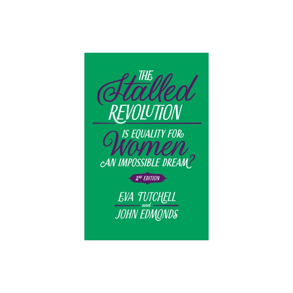 Emerald Publishing Limited The Stalled Revolution (häftad, eng)