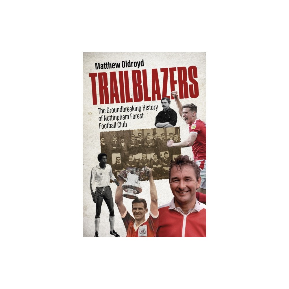 Pitch Publishing Ltd Trailblazers (inbunden, eng)
