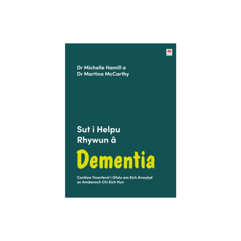 Rily Publications Ltd Darllen yn Well: Sut i Helpu Rhywun a Dementia (häftad, wel)