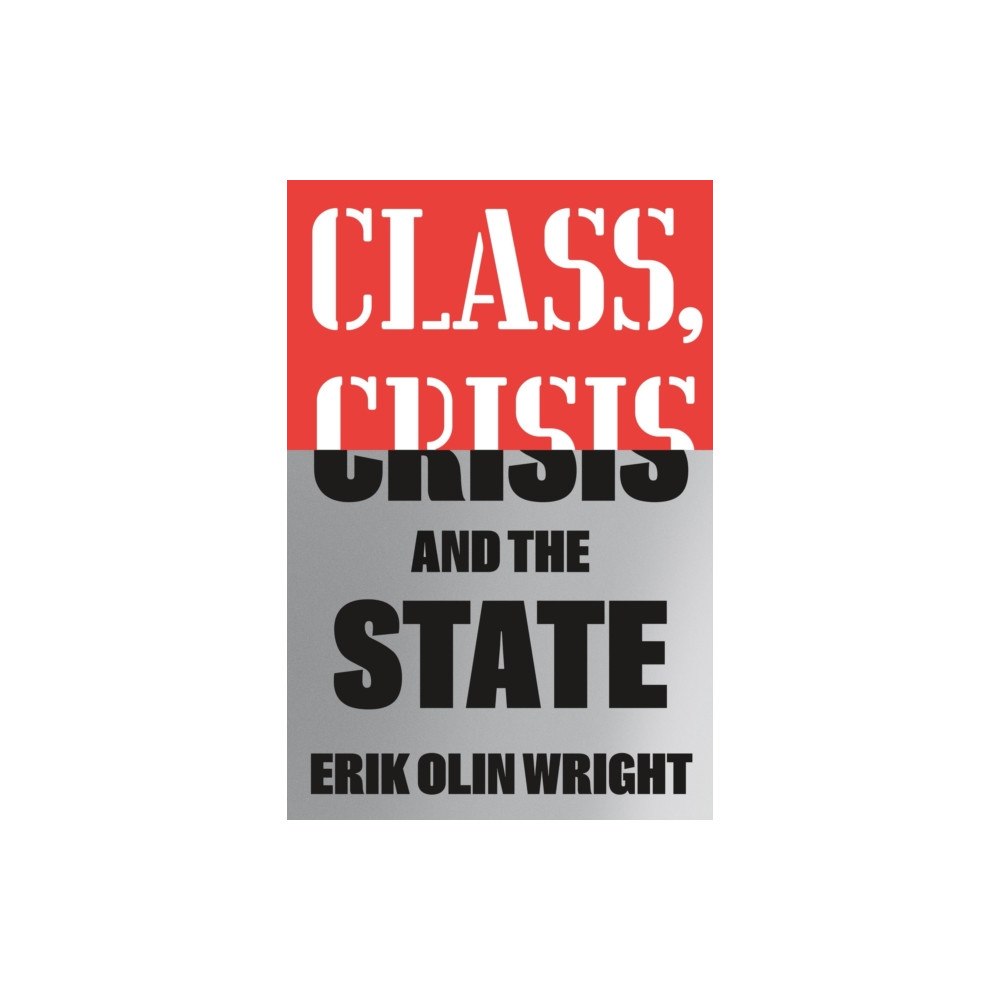 Verso Books Class, Crisis and the State (häftad, eng)