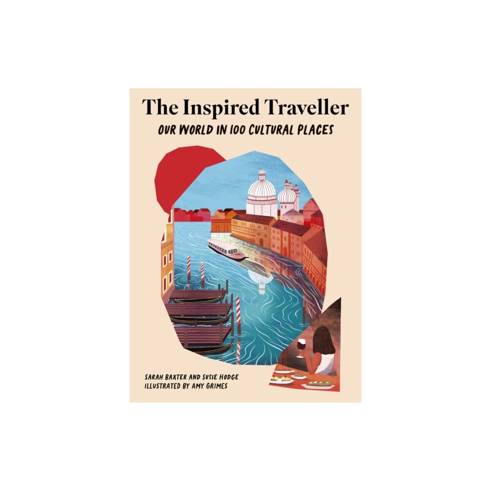 Quarto Publishing Plc The Inspired Traveller (inbunden, eng)