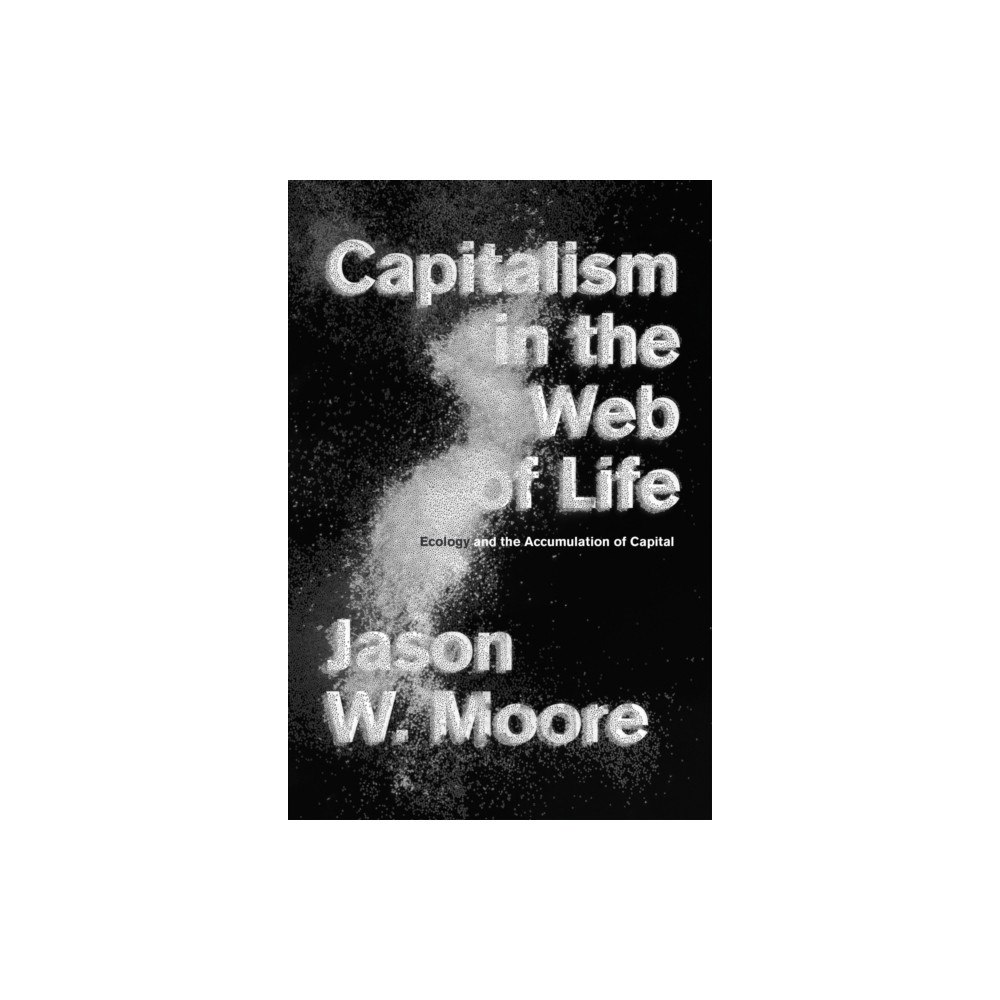Verso Books Capitalism in the Web of Life (häftad, eng)