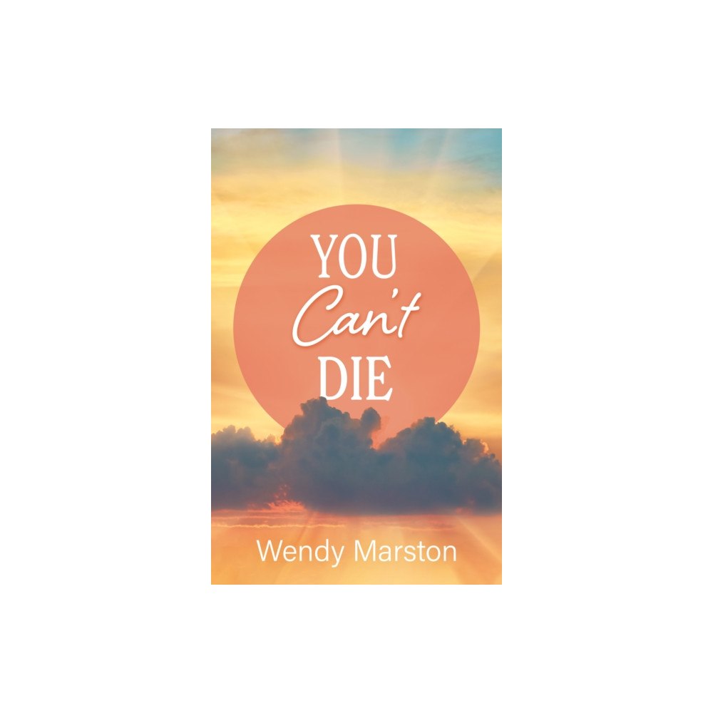 Troubador Publishing You Can't Die (häftad, eng)