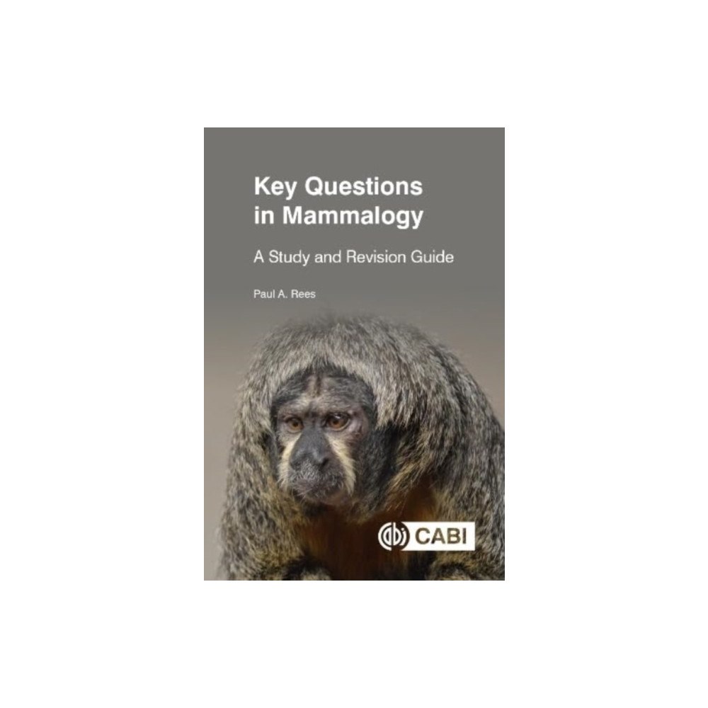 CABI Publishing Key Questions in Mammalogy (inbunden, eng)
