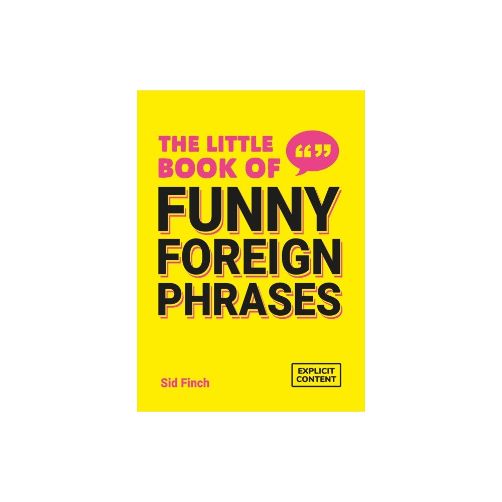 Octopus publishing group The Little Book of Funny Foreign Phrases (häftad, eng)