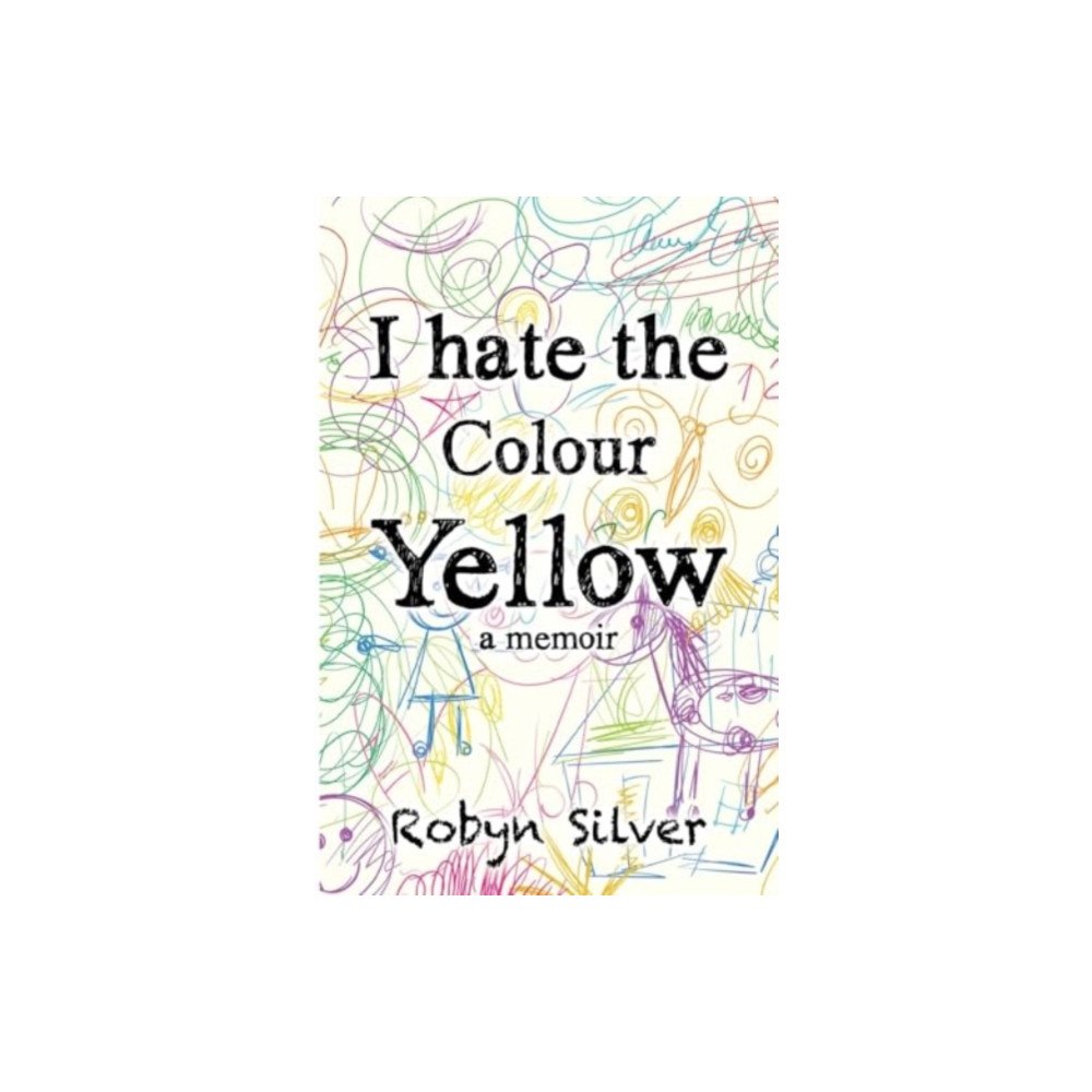 Olympia Publishers I Hate the Colour Yellow (häftad, eng)