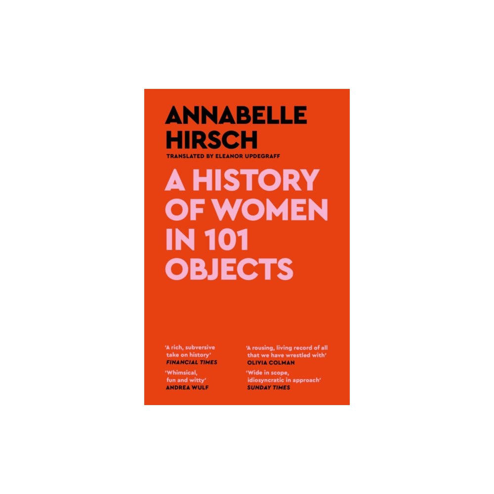 Canongate Books A History of Women in 101 Objects (häftad, eng)