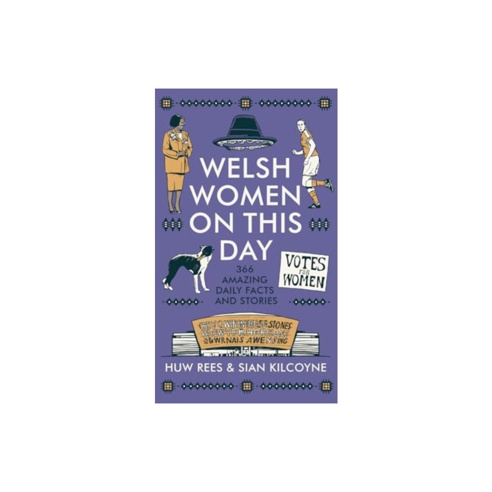 University of wales press Welsh Women on This Day (inbunden, eng)