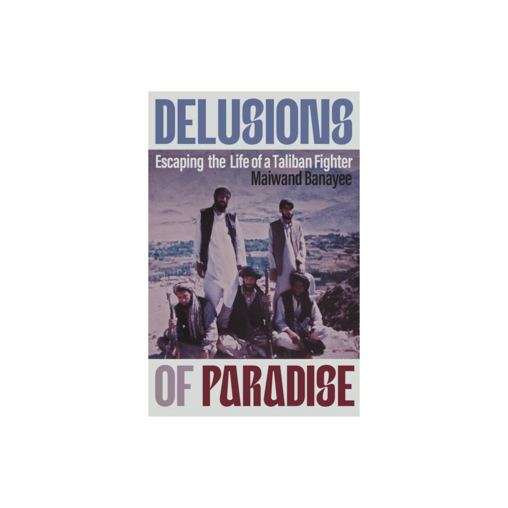 Icon Books Delusions of Paradise (inbunden, eng)