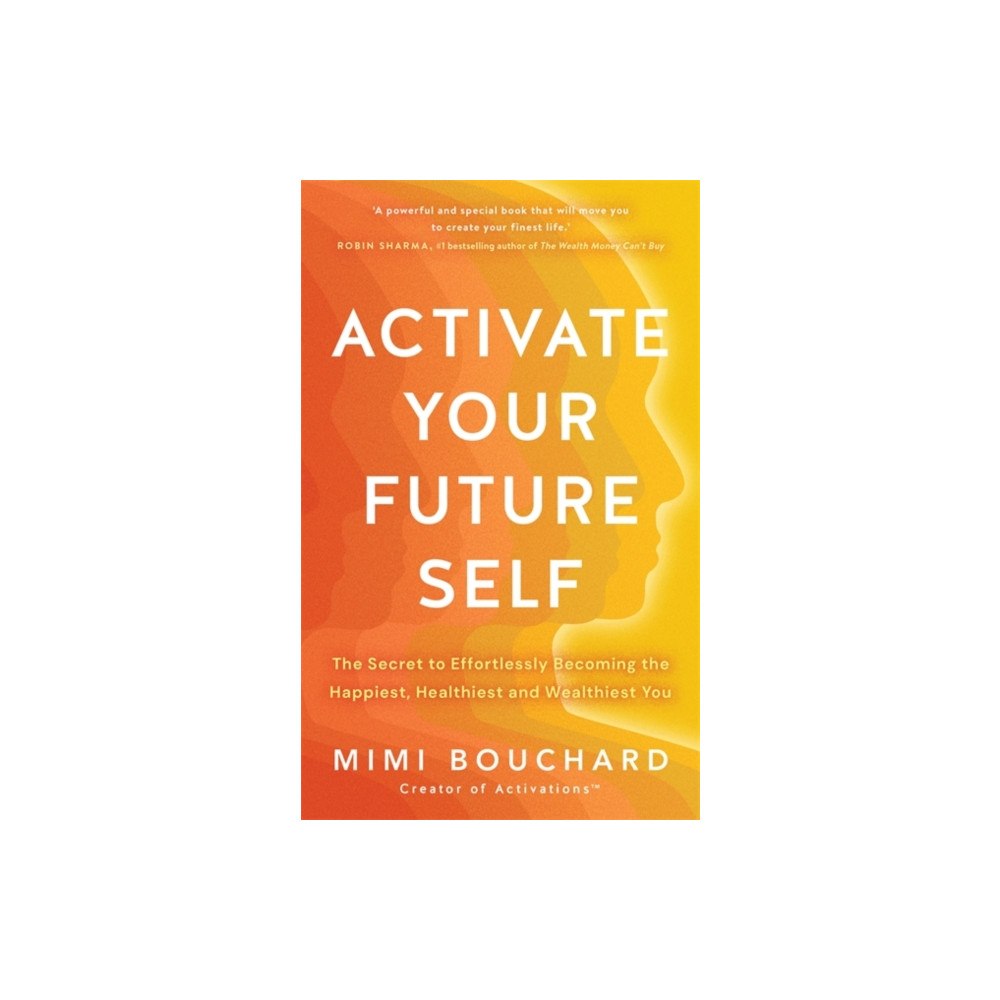 Hay House UK Ltd Activate Your Future Self (häftad, eng)