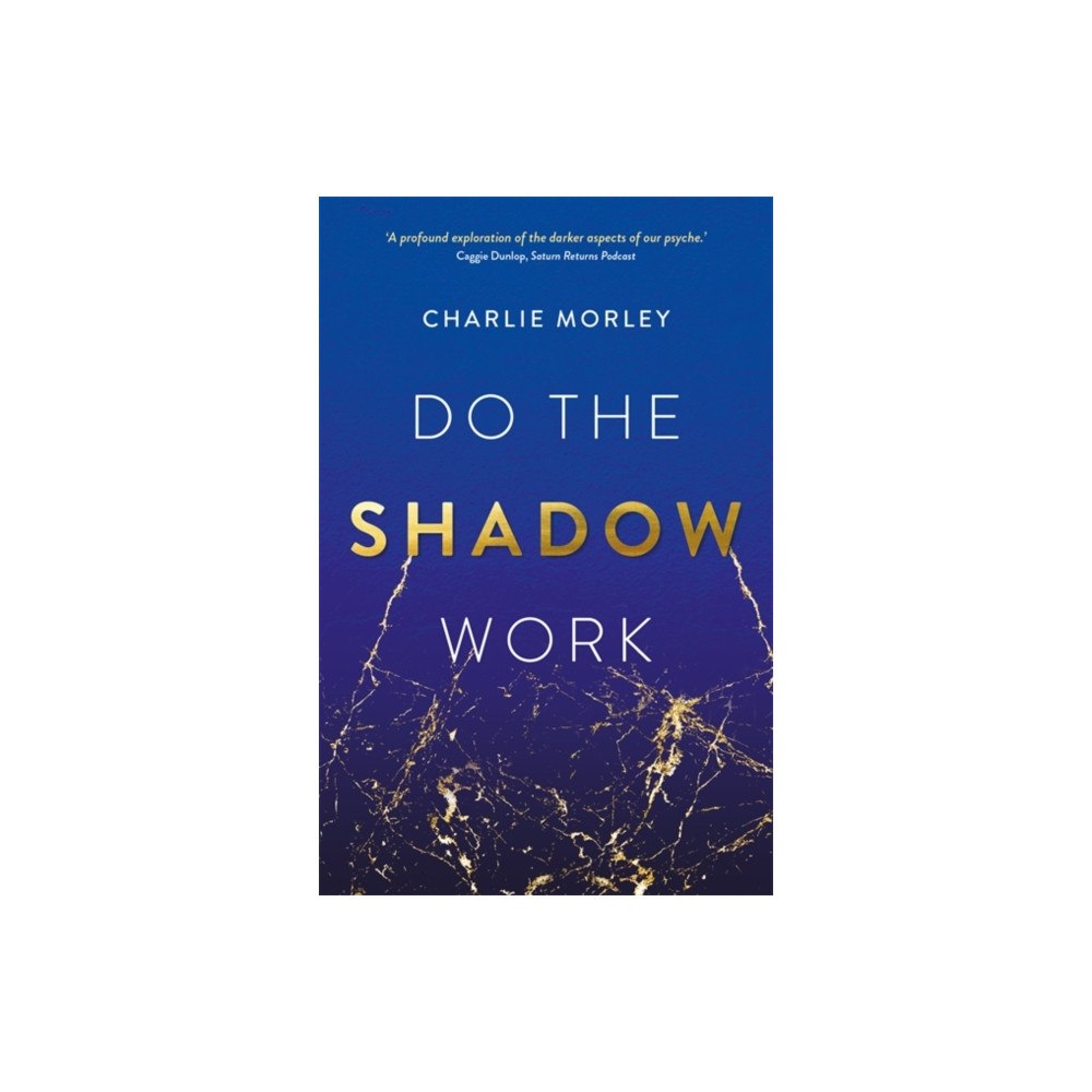 Hay House UK Ltd Do the Shadow Work (häftad, eng)
