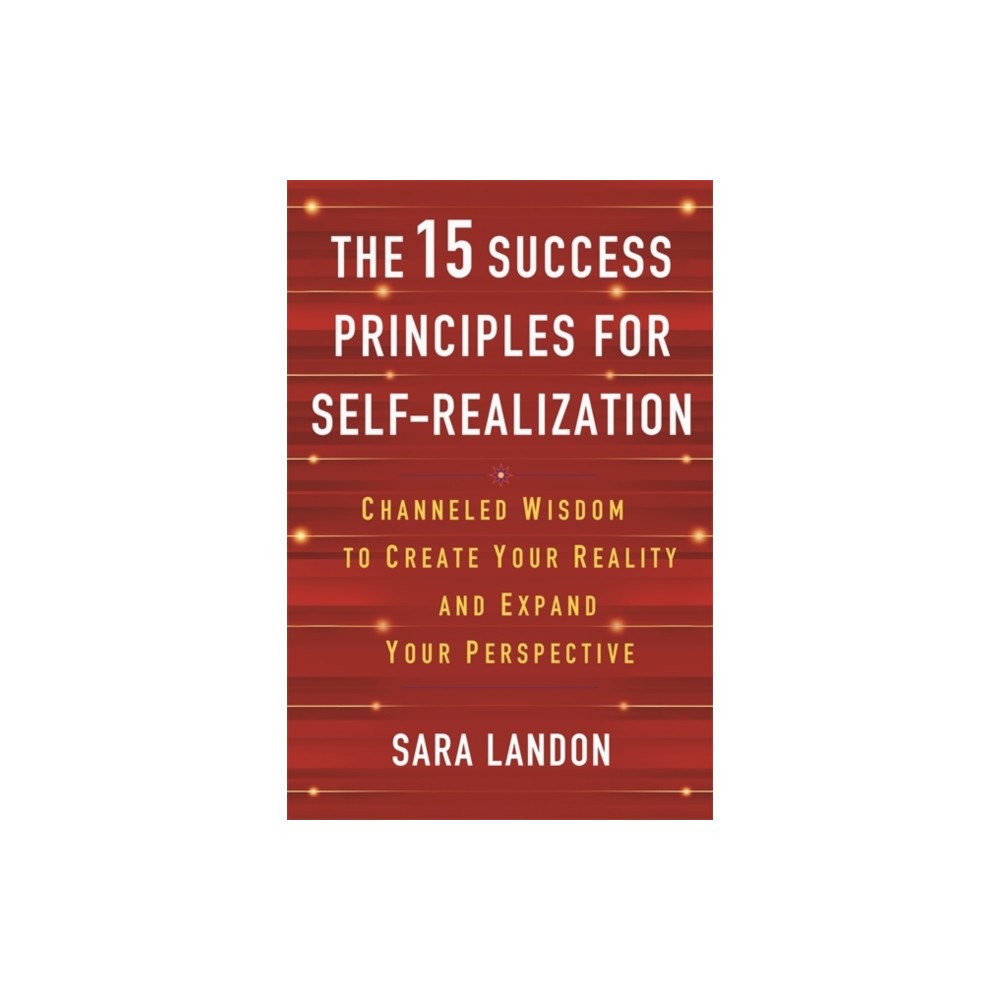 Hay House UK Ltd The 15 Success Principles for Self-Realization (häftad, eng)