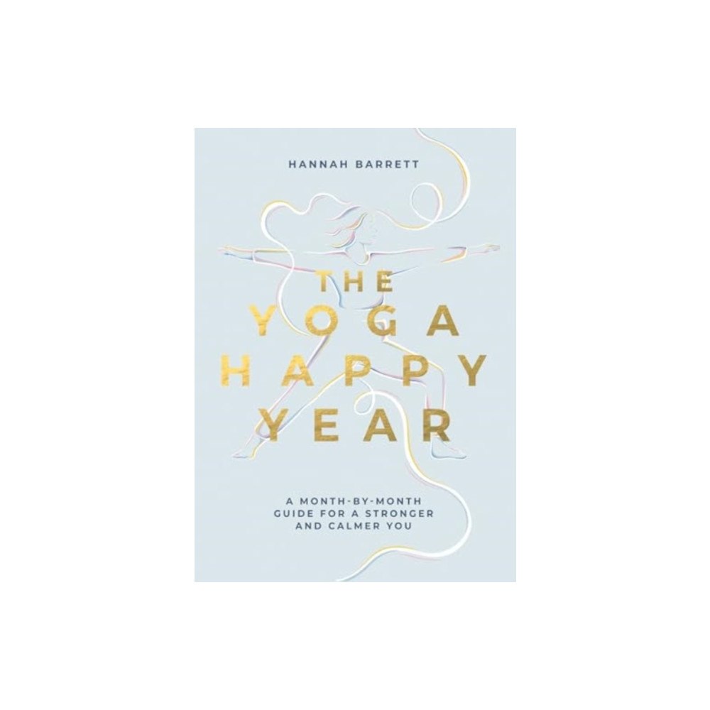 Quadrille Publishing Ltd The Yoga Happy Year (häftad, eng)