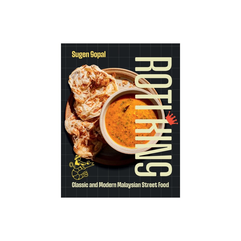 Quadrille Publishing Ltd Roti King (inbunden, eng)