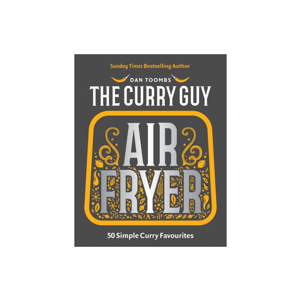 Quadrille Publishing Ltd Curry Guy Air Fryer (inbunden, eng)