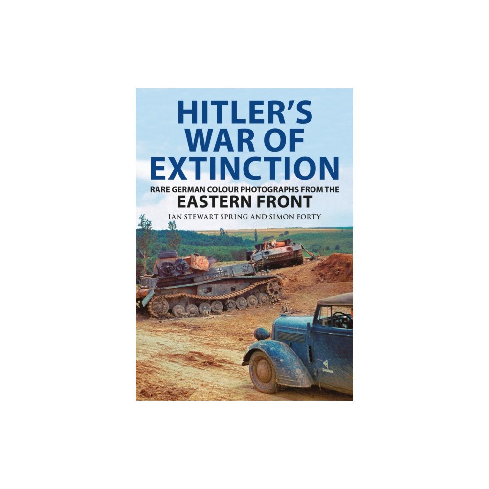 Greenhill Books Hitler's War of Extinction (inbunden, eng)