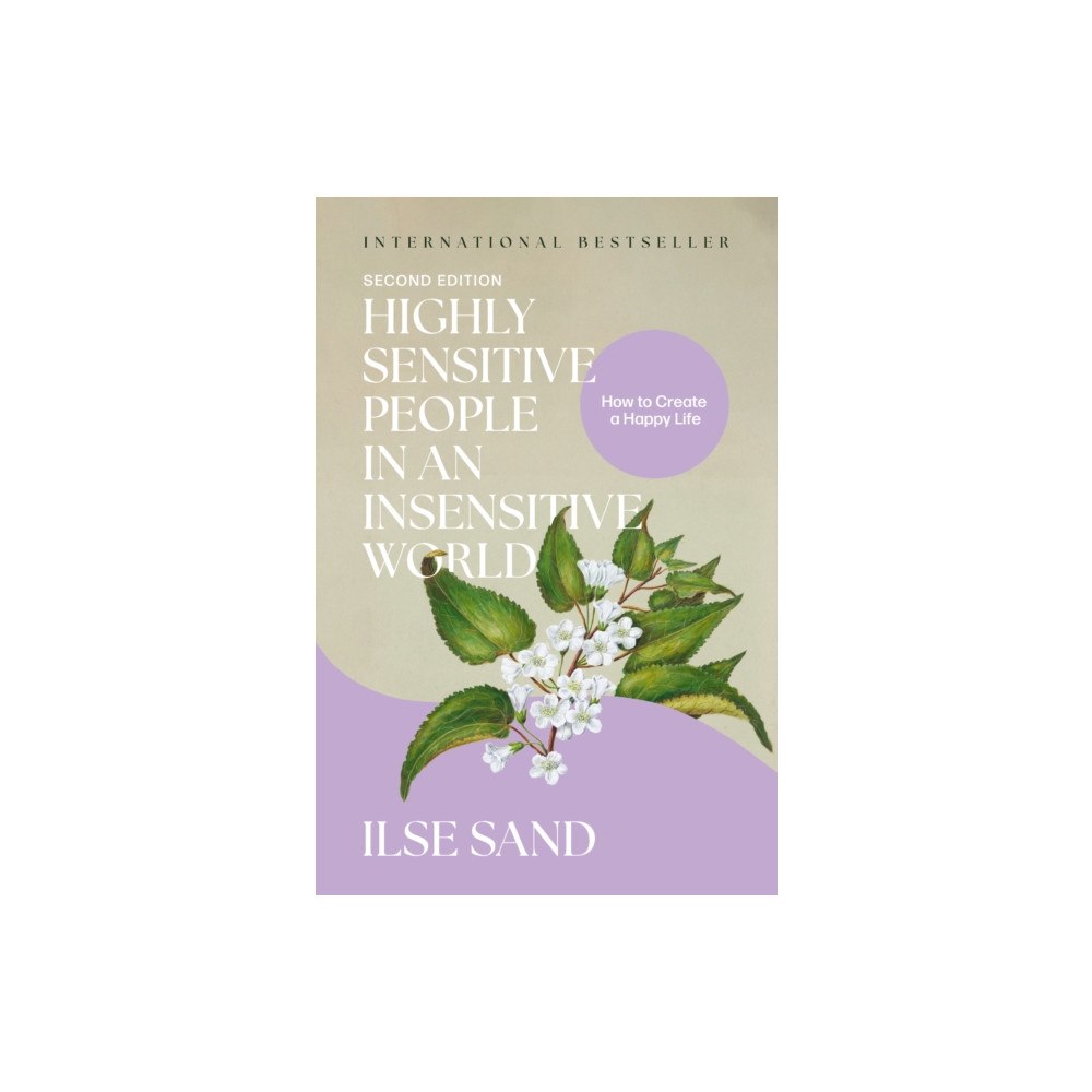 Jessica kingsley publishers Highly Sensitive People in an Insensitive World, 2nd edition (häftad, eng)