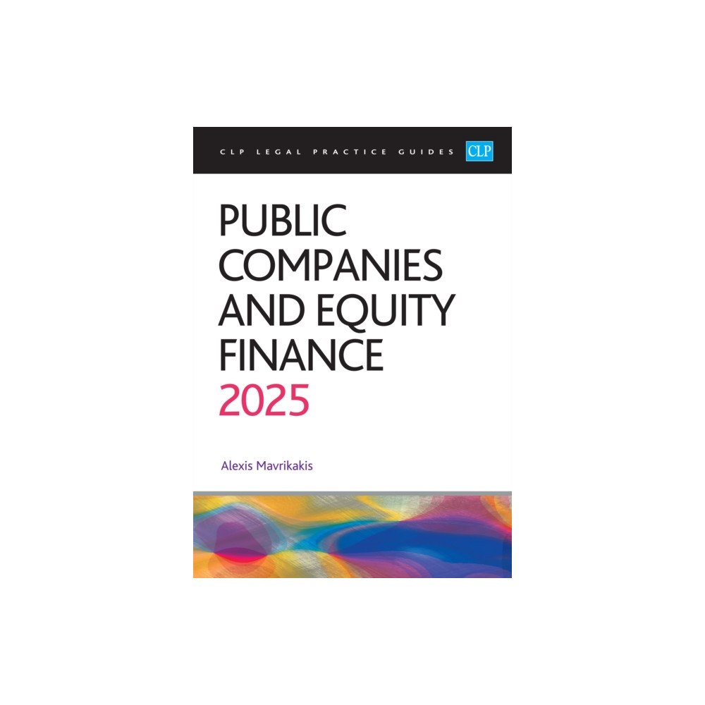 The University of Law Publishing Limited Public Companies and Equity Finance 2025 (häftad, eng)