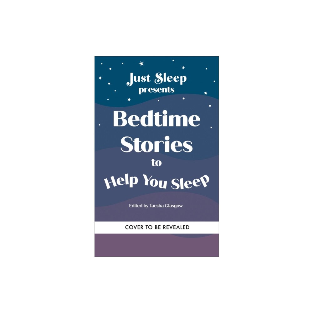 Octopus publishing group Bedtime Stories to Help You Sleep (inbunden, eng)